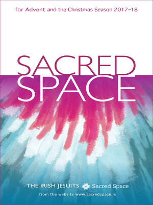cover image of Sacred Space for Advent and the Christmas Season 2017-2018